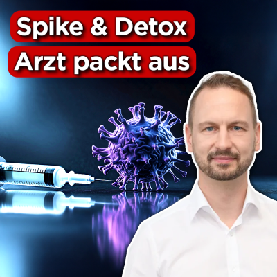 episode #401 - Spike & Entgiftung - Arzt enthüllt geheime Strategien | Dr. Thomas Peter artwork
