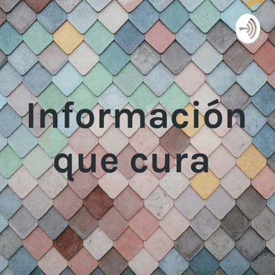 Información que cura