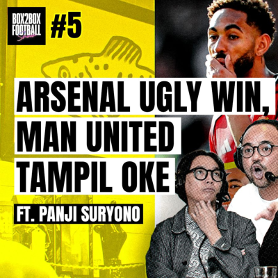 episode ARSENAL YANG MENANG, KOK MALAH MAN UNITED YANG SENANG? artwork