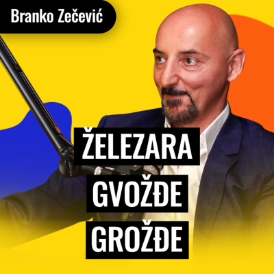 episode Balkanski Kralj Čelika: Kako sam napravio železaru | Branko Zečević | Biznis Priče 178 artwork