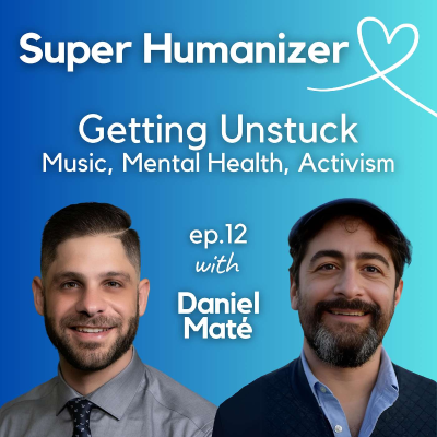 episode Getting Unstuck: Music, Mental Health, Activism artwork