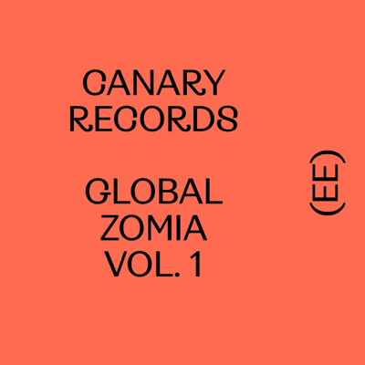 episode Global Zomia Canary Records artwork