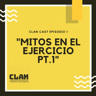 episode EPISODIO 1 "MITOS EN EL EJERCICIO PT 1" artwork
