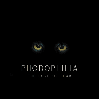 Coverbild der Sendung Phobophilia: The Love of Fear