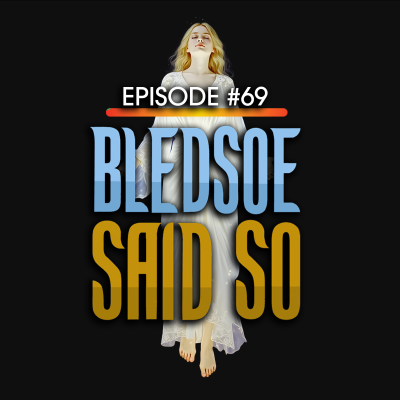 episode Esoterism in Video Games w/ Bledsoe Said So artwork