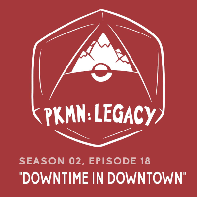 episode S 02, EP 18: "Downtime in Downtown" artwork