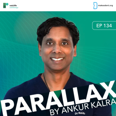 episode EP 134: Advancing Interventional Cardiology: Dr Naidu's Presidential Blueprint for SCAI artwork