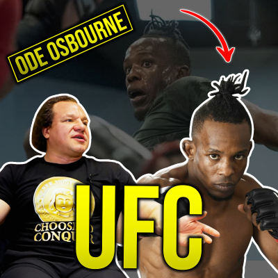 episode Ode “The Jamaican Sensation” Osbourne: UFC Mindset, Fighting Career, Training, and Life Lessons artwork
