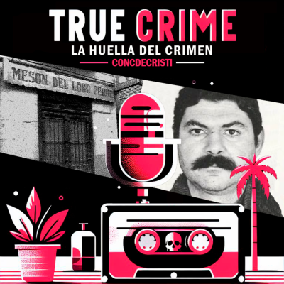 episode Santiago San José | Los crímenes del Lobo Feroz artwork