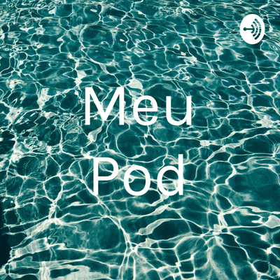 Meu Pod