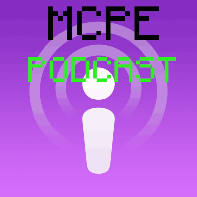 episode MCPE Podcast Episode artwork