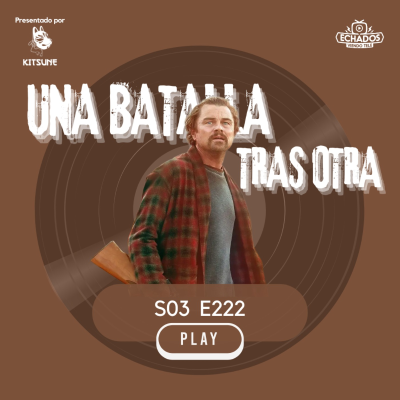 episode Frustrante, la mejor forma de analizar One Battle After Another artwork