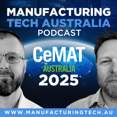episode 65. Sustainable Competitiveness: Mastering Rapid Transformation in Manufacturing at CeMAT25 Sydney artwork