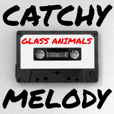 episode How to Write a Catchy Melody • Music Theory from Glass Animals "Creatures in Heaven" artwork