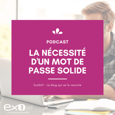 episode La nécessité d'un mot de passe solide artwork