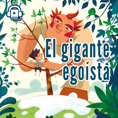 episode El gigante egoísta - Cuento en Español artwork