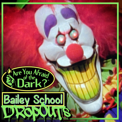 episode Bailey School Drop Outs: The Tale of Laughing in the Dark artwork
