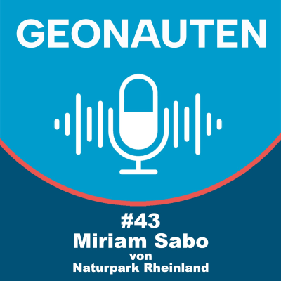 episode Geonauten #43 - Naturpark Rheinland mit Miriam Sabo artwork
