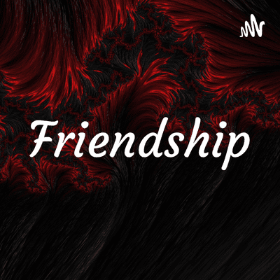 Friendship