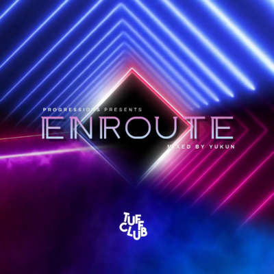 episode 127. Progressions Enroute (Tuff Club) - Mixed by Yukun artwork