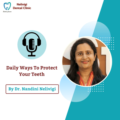 episode Daily Ways To Protect Your Teeth artwork
