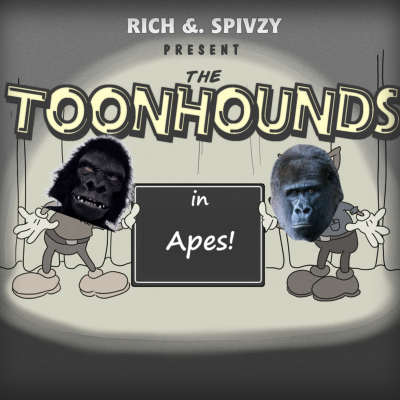 episode Toonhounds - Apes! artwork