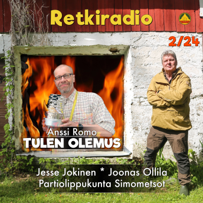 episode Retkiradio 2/24 - Tulen olemus artwork