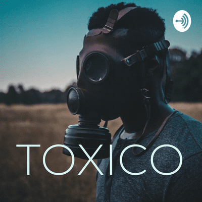 TOXICOS