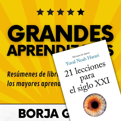episode 60: 21 lecciones para el siglo XXI: Resumen del libro con aprendizajes artwork