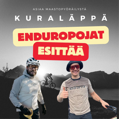 episode 213: Milloin endurokuskin pitää ajaa pitkä lenkki ja mihin tarvitaan tötsiä artwork