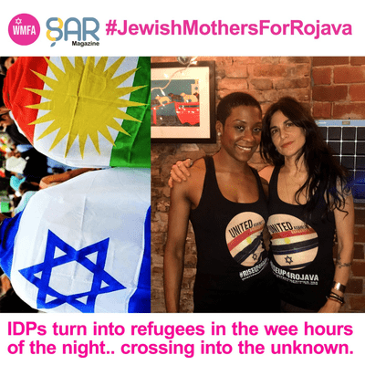 episode IDPs turn into refugees in the wee hours of the night.. #JewishMothers4Rojava artwork