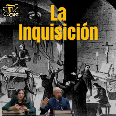 Ep. 126: La Inquisición.