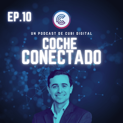 episode Coche conectado con Carlos Castillo (#10) artwork