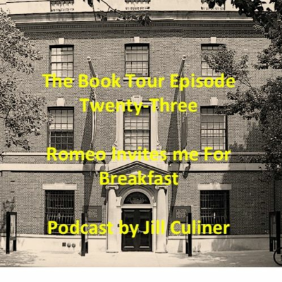episode The Book Tour Episode Twenty-Three: Romeo Invites Me To Breakfast artwork