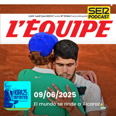 episode Hora 25 Deportes | El mundo se rinde a Carlos Alcaraz artwork