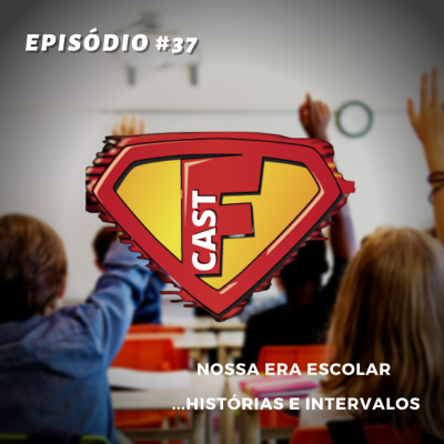 episode Nossa era escolar....Histórias e Intervalos artwork