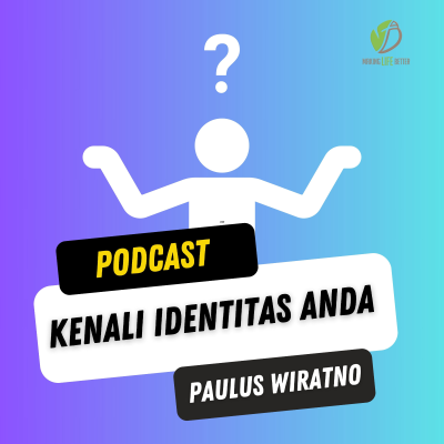episode Mengapa Indentitas Penting?? #katabijak artwork