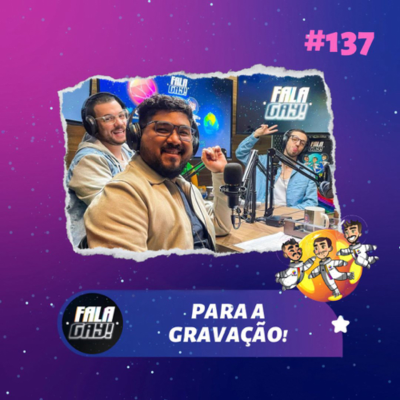 episode #137 - Para a gravação artwork