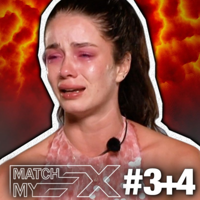episode Nur am Heulen, wie IMMER! - Match My EX #3+4 artwork