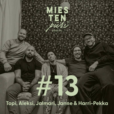 episode #13 - Jalmari, Janne & Harri-Pekka artwork