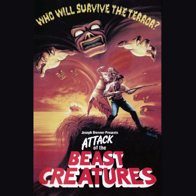 episode Monster Movie Happy Hour, Ep. 150, "Attack of the Beast Creatures" artwork