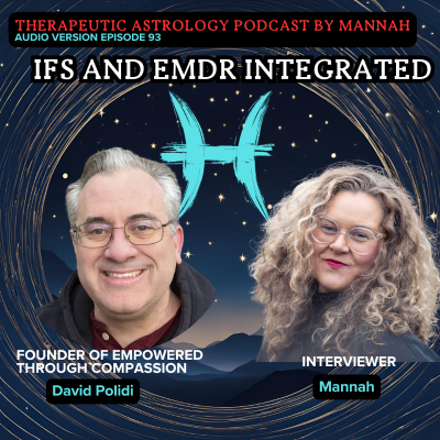 episode #93 - David Polidi - IFS and EMDR Integrated - Empowered Through Compassion - The Magic Inside artwork