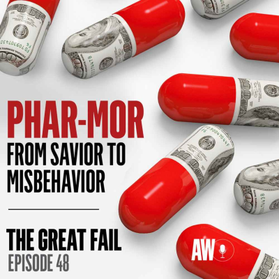 episode Episode 48: Phar-Mor, From Savior to Misbehavior artwork