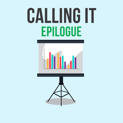 episode Calling It: Epilogue artwork