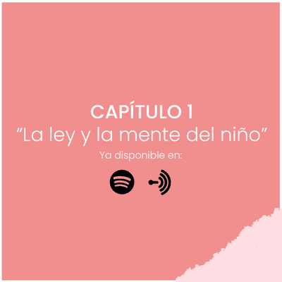 episode EP1 | La ley y la mente del niño artwork