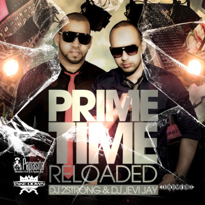 episode DJ Jevi Jay & DJ 2Strong - Prime Time Reloaded - 2012 artwork