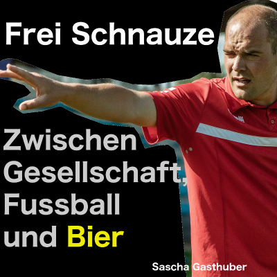 Coverbild der Sendung Frei Schnauze: Zwischen Gesellschaft, Fussball und Bier
