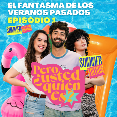 episode El Fantasma de los Veranos Pasados | PUQE Summer Edition #1 artwork