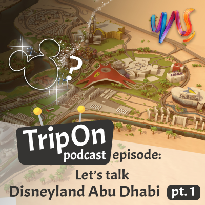 episode Let's talk: Disneyland Abu Dhabi pt.1, a bold move into Yas Island's future artwork