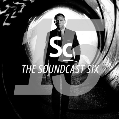episode Dan Romer on Bond 25 - Soundcast Six Vol. 15 (Ep. 144) artwork
